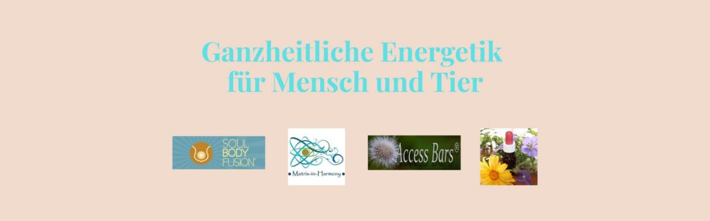 Ganzheitliche Energetik für Tier und Mensch